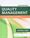 Quality Management in the Imaging Sciences