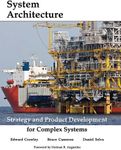 Systems Architecture: Strategy and Product Development for Complex Systems