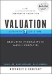 Valuation: Measuring and Managing the Value of Companies