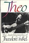 Theo: The Autobiography of Theodore