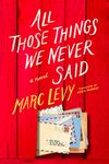 All Those Things We Never Said (UK Edition)
