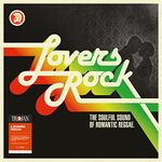 Lovers Rock (The Soulful Sound Of Romantic Reggae) (Various Artists)