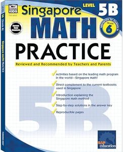 Singapore Math – Level 5B Math Practice Workbook for 6th Grade, Paperback, Ages 11–12 with Answer Key