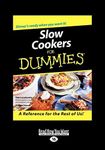Slow Cookers for Dummies