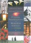 Funeral, Thanksgiving and Memorial Services with CD ROM(Creative Ideas for Pastoral Liturgies): 1 by Jan Brind, Tessa Wilkinson ( 2008 )