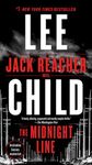 The Midnight Line: A Jack Reacher Novel