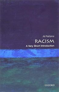 Racism: A Very Short Introduction