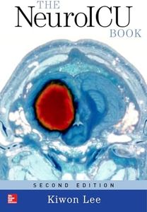 The NeuroICU Book, Second Edition