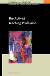 Activist Teaching Profession (Professional Learning)