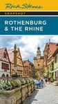 Rick Steves Snapshot Rothenburg & the Rhine