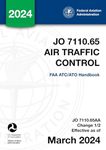 JO 7110.65 Air Traffic Control: (FAA ATC/ATO Handbook)