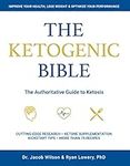 Ketogenic Bible: The Authoritative 