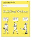 Learning Without Tears Building Writers- Student Edition- Grade 1, Writing Skills in Narrative, Information, Opinion Style, Writing Fluency- for School and Home Use