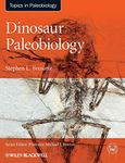 Dinosaur Paleobiology (TOPA Topics in Paleobiology)