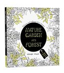 Nature, Garden and Forest: Colouring books for Adults with tear out sheets