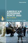 American Business Since 1920: How It Worked