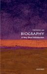 BIOGRAPHY: A VERY SHORT INTRODUCTION: PB