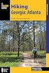 Hiking Georgia: Atlanta: A Guide to