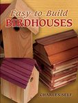 Easy-to-Build Birdhouses (Dover Crafts: Woodworking)