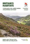 Britain's Habitats: A Field Guide to the Wildlife Habitats of Great Britain and Ireland - Fully Revised and Updated Second Edition (WILDGuides): 76