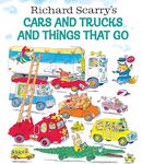 Richard Scarry's Cars and Trucks and Things That Go