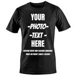 Unisex Personalised Custom Made Your Design Photo Image Printed T-Shirts Tees Top - Size M - |Black|