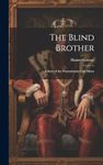 BROTHER Blinds