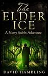 The Elder Ice (The Harry Stubbs Adv