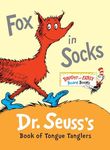 Fox in Socks: Dr. Seuss's Book of Tongue Tanglers