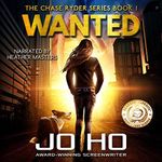 Wanted: The Chase Ryder Series, Book 1