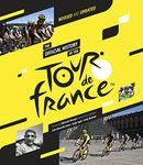 The Official History of the Tour de France: Revised and Updated (2023)