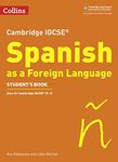 Cambridge IGCSE™ Spanish Student's Book (Collins Cambridge IGCSE™) Mitchell, Libby and Kolkowska, Ana