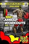 100+ AMRAP WORKOUTS VOL. 1 (AMRAP Plus One Training Programs)