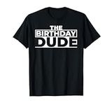 The Birthday Dude T-Shirt