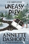 Uneasy Prey (Zoe Chambers Mystery Series Book 6)