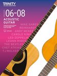 Trinity College London Acoustic Guitar Exam Pieces 2020-2023: Grades 6-8: Fingerstyle & Plectrum Pieces for Trinity College London Exams 2020-2023