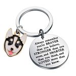 KUIYAI Husky Gift Husky Keychain Husky Lover Gift Always Remember You are Braver Stronger Smarter Than You Think Keychain Funny Husky Gifts Dogs Lover Gifts