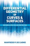 Differential Geometry of Curves and Surfaces: Revised and Updated Second Edition