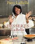 Desserts LaBelle: Soulful Sweets to