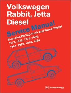 Volkswagen Rabbit, Jetta (A1 Diesel Service Manual 1977, 1978, 1979, 1980, 1981, 1982, 1984, 1984: Including Pickup Truck and Turbo Diesel