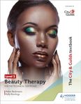 The City & Guilds Textbook Level 2 Beauty Therapy for the Technical Certificate