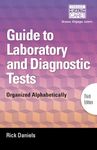 Delmar's Guide to Laboratory and Diagnostic Tests: Organized Alphabetically