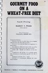 Gourmet Food on a Wheat-Free Diet,