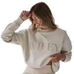 Six Stories Oversized Wifey Statement Sweatshirt, Champagne Crewneck Sweater, Anniversary, Wedding, Birthday & Honeymoon Gift, Champagne, Large