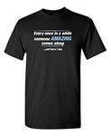 Feelin Good Tees Someone Awesome Comes Along Graphic Novelty Sarcastic Funny T Shirt S Black