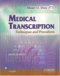 Medical Transcription Techniques and Procedures with CD-ROM, Sixth Edition