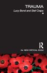 Trauma (The New Critical Idiom)