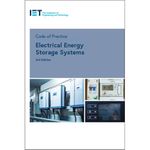 Code of Practice for Electrical Energy Storage Systems (IET Codes and Guidance)