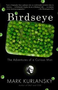 Birdseye: The Adventures of a Curious Man