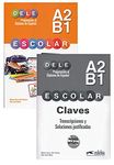 DELE escolar A2-B1 Livro + claves(Preparacion Al Diploma De Espanol) (Set Of 2 Books)